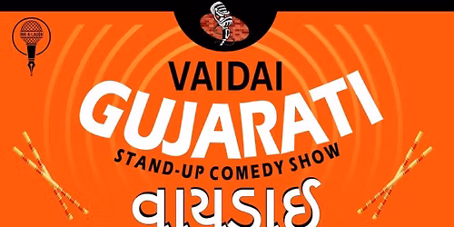 Vaidai - Gujarati Standup Comedy Show