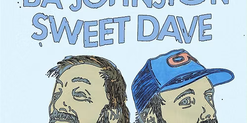 BA Johnston and Sweet Dave at Martys
