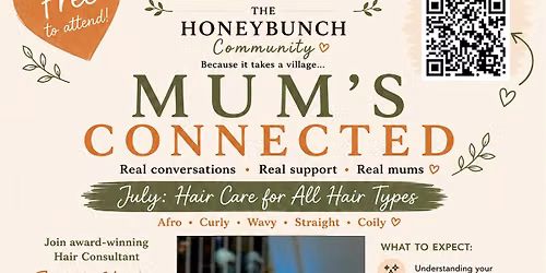 Mums Connected  Salford - Caring For Our Crowns -  Hair Care for All Hair