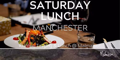Saturday Wine Tasting Experience with Three Course Lunch 17\/10\/26