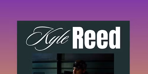 Kyle Reed Live in Temple