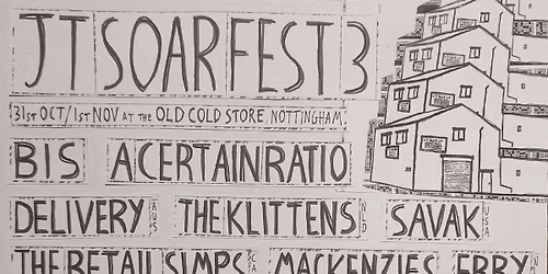 JT SOAR FEST #3 31st Oct \/ 1st Nov at The Old Cold Store