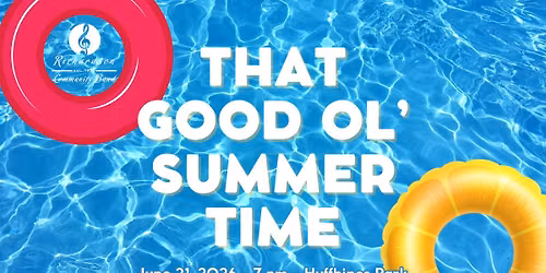 That Good Ol' Summertime! - A Free Outdoor Concert from the RCB