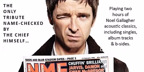 AKA Noel Gallagher at The Ridge (Acoustic)