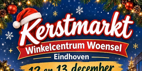 \ud83c\udf84\ud83c\udf81kerstmarkt winkelcentrum woensel xl eindhoven\ud83c\udf84\ud83c\udf81