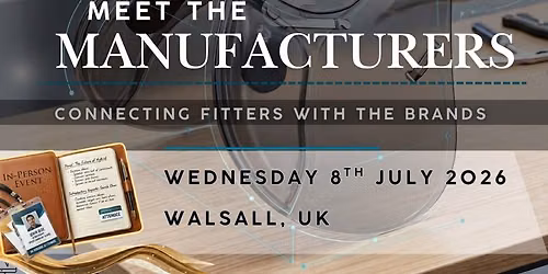 Meet the Manufacturers