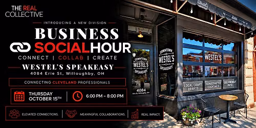 Business Social Hour at Westel's Speakeasy - The Real Collective