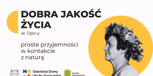 Dobra jako\u015b\u0107 \u017cycia | PROSTE PRZYJEMNO\u015aCI W KONTAKCIE Z NATUR\u0104