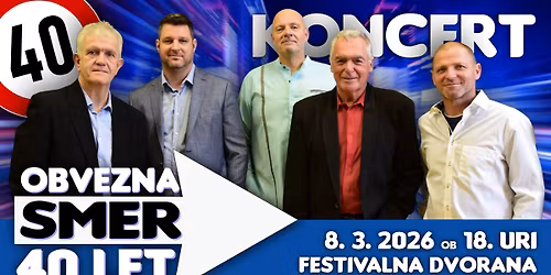 OBVEZNA SMER, 40. OBLETNICA DELOVANJA