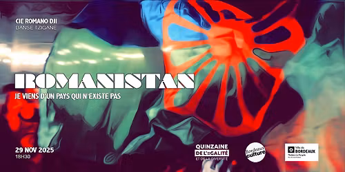 Romanistan - Cie Romano Dji - Quinzaine de l'Egalit\u00e9 et de la Diversit\u00e9