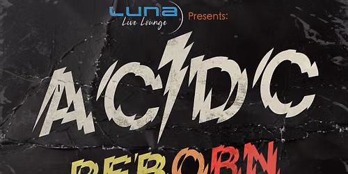Luna presents: AC\/DC REBORN plus THE BLACK VULTURES at Black Cat, Bridgend
