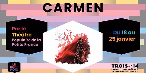 Carmen - Le Th\u00e9\u00e2tre Populaire de la Petite France