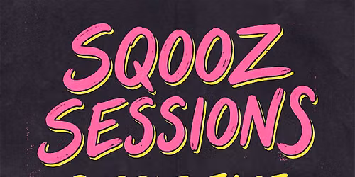 SQOOZ SESSIONS 01\/08\/2026