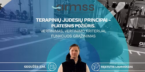 Terapini\u0173 judesi\u0173 principai \u2013 platesnis po\u017ei\u016bris