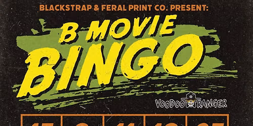 B-Movie Bingo at Blackstrap!