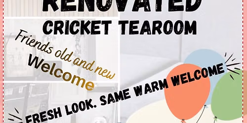 Cricket tearoom opening