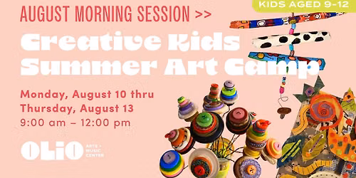 Creative Kids Art Camp with Jeanne Weymouth - August Morning Session