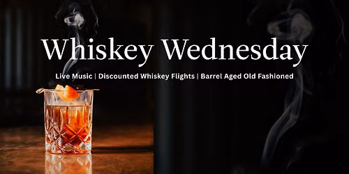 Whiskey Wednesday at The Harpeth