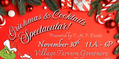 Grinchmas & Cocktails Spectacular ~ Salem MA