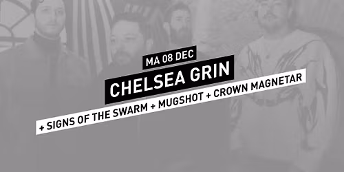 Chelsea Grin \/\/ 013 Tilburg