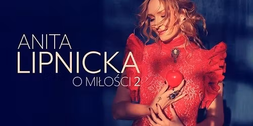 Anita Lipnicka - "O mi\u0142o\u015bci 2" - koncert