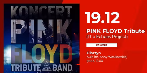 PINK FLOYD TRIBUTE | OLSZTYN | CEiIK