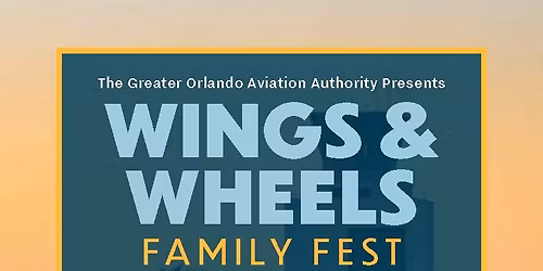Wings & Wheels Family Fest
