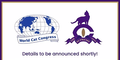 World Cat Congress & GCCF Supreme Cat Show 2026