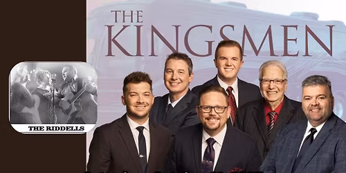 The Kingsmen Quartet with the Riddells in concert!