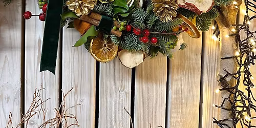 Wreath making workshop \ud83c\udf84