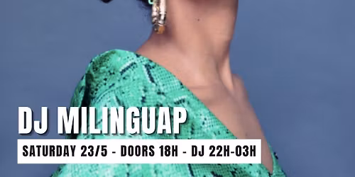 Dj Milinguap @ Cafe Au Lait