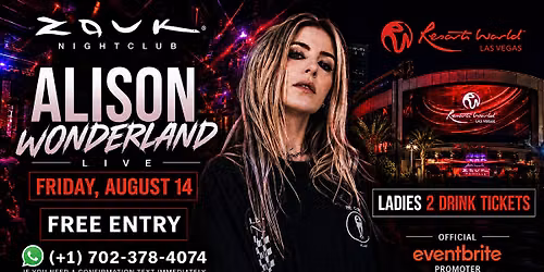 ALISON WONDERLAND LIVE AT ZOUK NIGHTCLUB