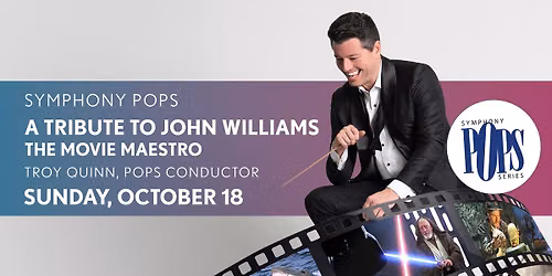 Symphony Pops A Tribute to John Williams, The Movie Maestro