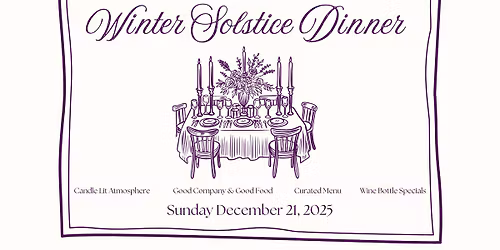 Winter Solstice Dinner at the Wayside