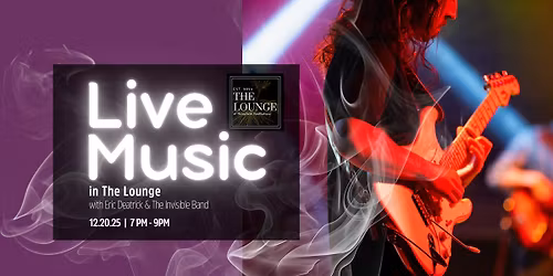 Live in The Lounge: Eric Deatrick & The Invisible Band - NO COVER