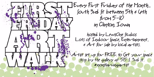 First Friday 3rd St Art Walk -Clinton IA