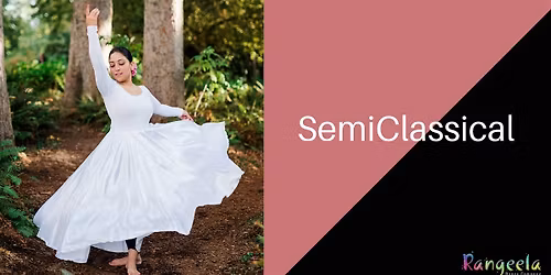 Semi Classical Workshop with Palak (Bay Area, CA)