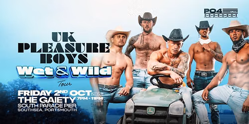 UK Pleasure Boys - Wet & Wild Tour | Portsmouth