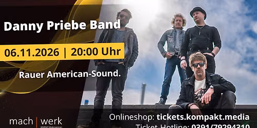 Danny Priebe Band | Magdeburg | machwerk