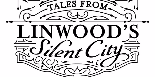 Tales from Linwood's Silent City