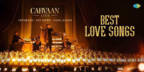 Carvaan Live: Best Love Songs at Ambassador