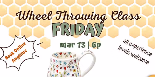 \u2615\ud83c\udf38 Wheel Throwing Class \u2013 Cutsey Coffee Mug Edition! \ud83c\udf38\u2615