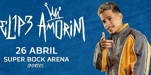 Felipe Amorim - Super Bock Arena (Porto)