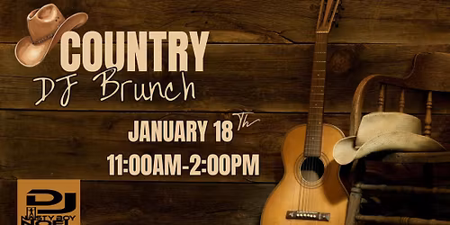 Country Music DJ Brunch w\/DJ Nasty Noel