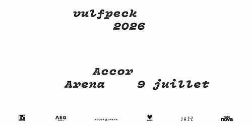 Vulfpeck \u2022 Accor Arena, Paris \u2022 9 juillet 2026