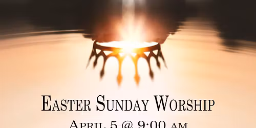 Easter Sunday Worship