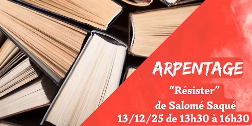 Arpentage du livre "R\u00e9sister" de Salom\u00e9 Saqu\u00e9