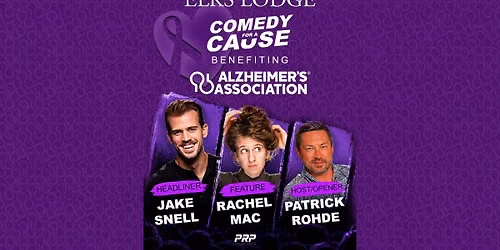 Comedy For A Cause: Benefiting Alzheimer's Association