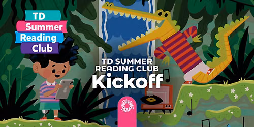 TD Summer Reading Club Kickoff
