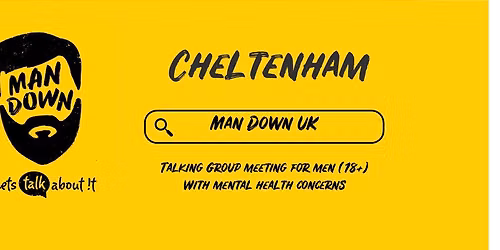 Man Down Cheltenham weekly mental health talking group